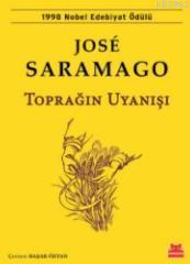 Toprağın Uyanışı | José Saramago | Kırmızıkedi Yayınevi