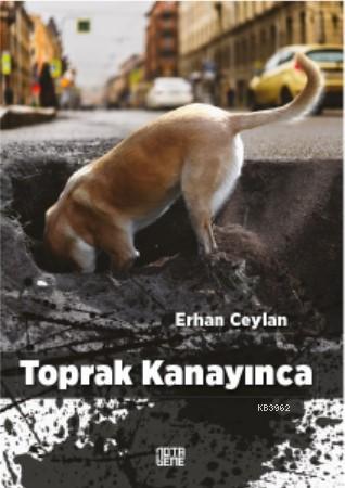 Toprak Kanayınca | Erhan Ceylan | Nota Bene Yayınları