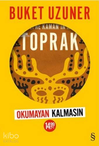 Toprak; Okumayan Kalmasın Kampanyası | Buket Uzuner | Everest Yayınlar