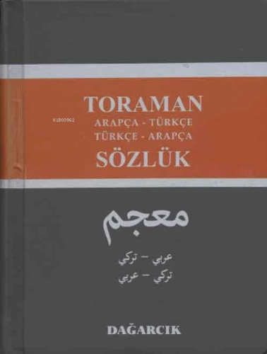 Toraman - Arapça- Türkçe Türkçe- Arapça Sözlük | Kolektif | Dağarcık Y