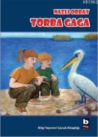 Torba Gaga | Nazlı Orbay | Bilgi Yayınevi