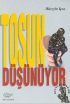 Tosun Düşünüyor | Hüseyin İçen | Ürün Yayınları