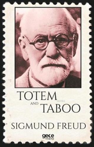 Totem and Taboo | Sigmund Freud | Gece Kitaplığı Yayınları