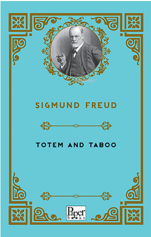 Totem and Taboo | Sigmund Freud | Paper Books