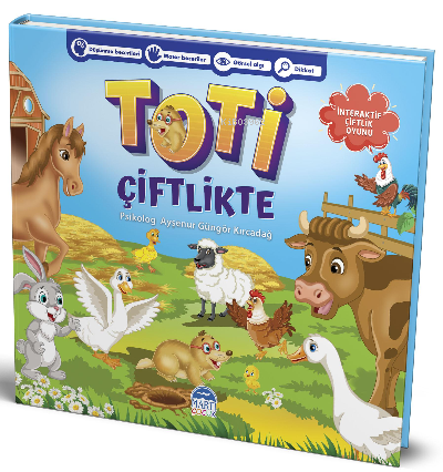 Toti Çiftlikte | Ayşenur Güngör Kırcadağ | Martı Çocuk Yayınları