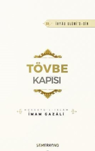 Tövbe Kapısı | İmam Gazali | Semerkand Yayınları