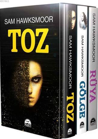 Toz (3 Cilt Takım Kutulu) | Sam Hawksmoor | Martı Yayınları