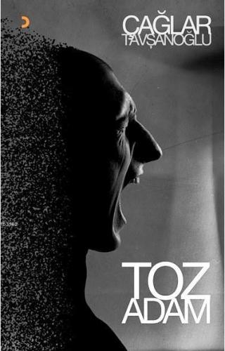 Toz Adam | Çağlar Tavşanoğlu | Cinius Yayınları