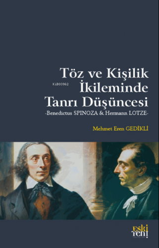 Töz ve Kişilik İkileminde Tanrı Düşüncesi | Mehmet Eren Gedikli | Eski