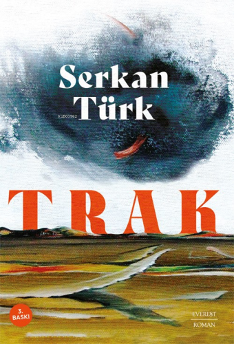 Trak | Serkan Türk | Everest Yayınları