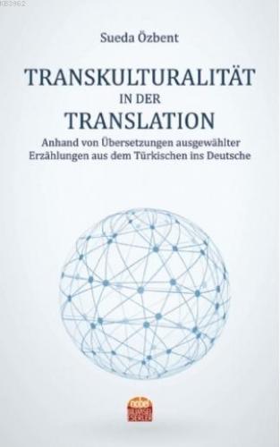 Transkulturalitat in Der Translation | Sueda Özbent | Nobel Bilimsel E