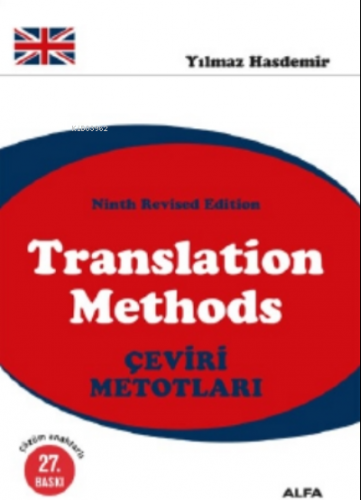 Translation Methods; Çeviri Metotları | Yılmaz Hasdemir | Alfa Basım Y