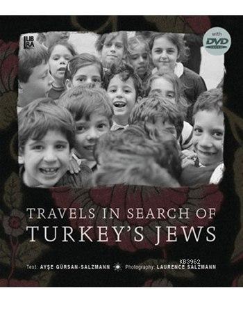 Travels In Search of Turkey's Jews | Laurence Salzmann | Libra Kitap