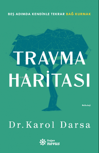 Travma Haritası | Karol Darsa | Doğan Novus Yayınları