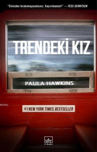 Trendeki Kız | Paula Hawkins | İthaki Yayınları