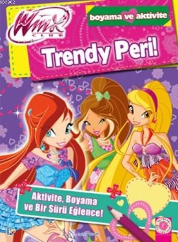 Trendy Peri; Boyama Ve Aktivite | Iginio Straffi | Artemis Yayınları