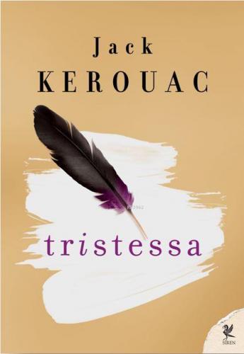 Tristessa | Jack Kerouac | Siren Yayınları