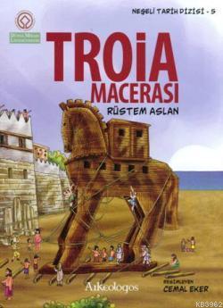 Troia Macerası | Rüstem Aslan | Bu Yayınevi