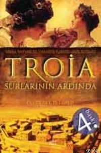 Troia; Surlarının Ardında | Clemence McLaren | Günışığı Kitaplığı