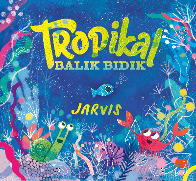 Tropikal Balık Bıdık | Jarvis | Uçan Fil Yayınları