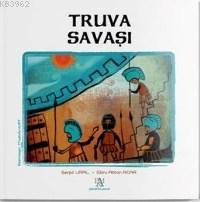 Truva Savaşı | Serpil Ural | Panama Yayıncılık