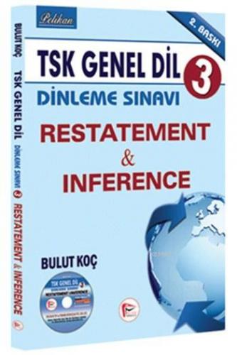 TSK Genel Dil Dinleme Sınavı 3 - Restatement & Inference | Bulut Koç |