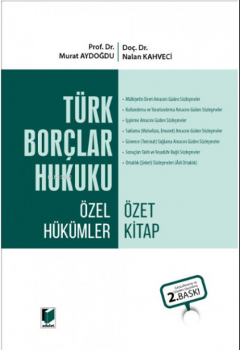 Türk Borçlar Hukuku Özel Hükümler Özet Kitap | Murat Aydoğdu | Adalet 