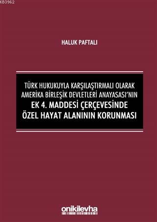 Türk Hukukuyla Karşılaştırmalı Olarak Amerika Birleşik Devletleri Anay