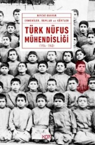 Türk Nüfus Mühendisliği | Nevzat Onaran | Kor Kitap