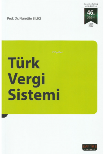 Türk Vergi Sistemi | Nurettin Bilici | Savaş Yayınevi