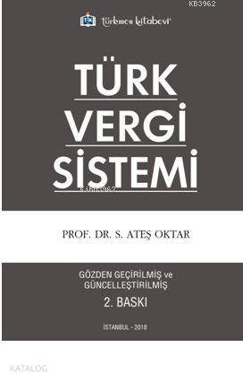 Türk Vergi Sistemi | S. Ateş Oktar | Türkmen Kitabevi