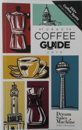 Turkey Coffee Guide 2019 | Yaprak Önaltı | Hümanist Kitap Yayıncılık