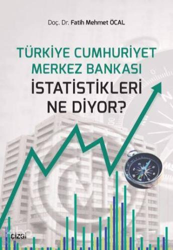 Türkiye Cumhuriyet Merkez Bankasıistatistikleri Ne Diyor? | Fatih Mehm