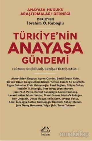 Türkiye'nin Anayasa Gündemi; 27 Uzman, 66 Soru-Yanıt | İbrahim Ö. Kabo