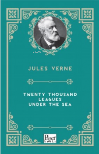 Twenty Thousand Leagues Under The Sea | Jules Verne | Paper Books