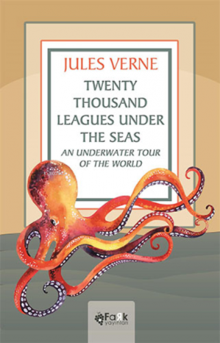 Twenty Thousand Leagues Under The Seas | Jules Verne | Fark Yayınları