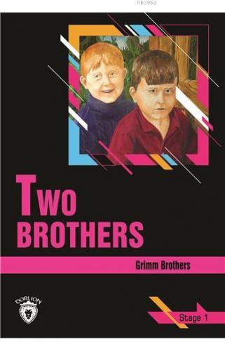 Two Brothers - Stage 1 | Grimm Brothers | Dorlion Yayınevi