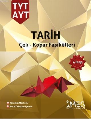 TYT-AYT Tarih 4 Etap Soru Bankası - Çek kopar Fasikülleri. | Kolektif 