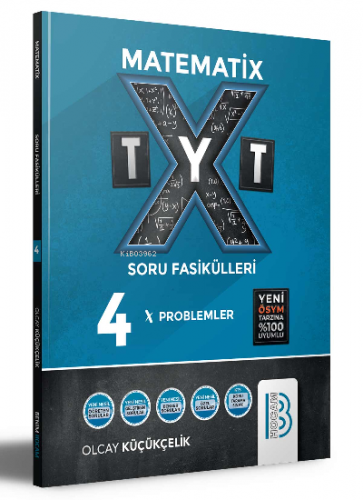 TYT Matematix Soru Fasikülleri 4 Problemler | Olcay Küçükçelik | Benim