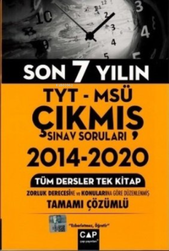 Tyt Msü Çıkmış Sınav Soruları Tüm Tek 2014-2020-21 | Kolektif | Çap Ya