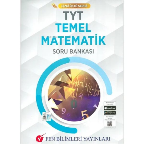 TYT Temel Matematik Çizgi Üstü Serisi Soru Bankası | Kolektif | Fen Bi