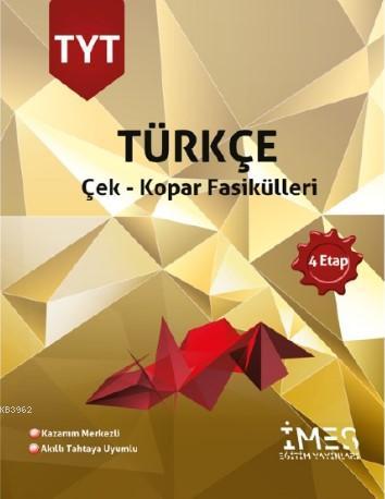 TYT Türkçe 4 Etap Soru Bankası - Çek kopar Fasikülleri | Kolektif | İm