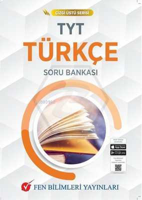 TYT Türkçe Çizgi Üstü Serisi Soru Bankası | Kolektif | Fen Bilimleri E