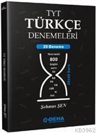 TYT Türkçe Denemeleri (20 Deneme) | Şehmus Şen | Deha Yayınları