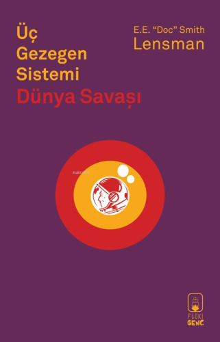 Üç Gezegen Sistemi;Dünya Savaşı | E.E. Doc Simith | Floki Çocuk