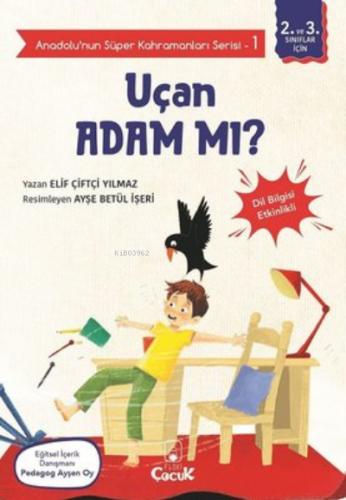 Uçan Adam mı? - Anadolunun Süper Kahramanları Serisi 1;Dil Bilgisi Etk