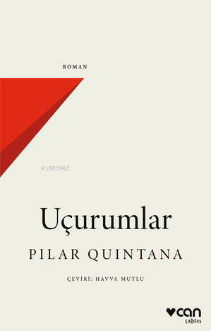 Uçurumlar | Pilar Quintana | Can Yayınları