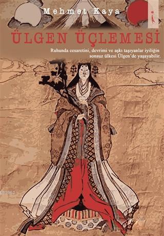 Ülgen Üçlemesi | Mehmet Kaya | İkinci Adam Yayınları