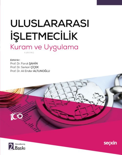 Uluslararası İşletmecilik Kuram ve Uygulama | Faruk Şahin | Seçkin Yay