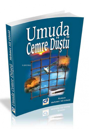 Umuda Cemre Düştü | Mehmet Ali Gönül | Dua Yayıncılık